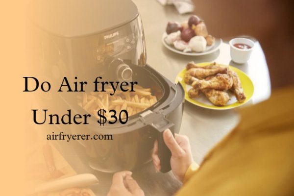 Air fryer Under $30